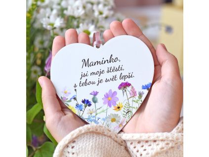 srdce Maminko jsi moje štěstí 1