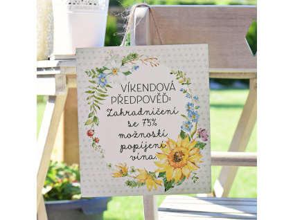 Cedulka na zahradu - "Víkendová předpověď"
