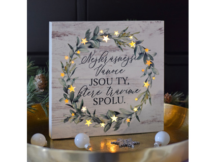 Vánoční LED cedule - Vánoce, které trávíme spolu.