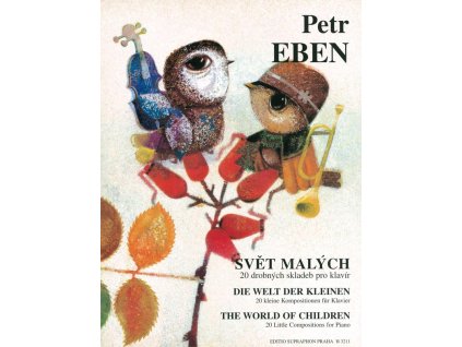 Petr Eben Svět malých