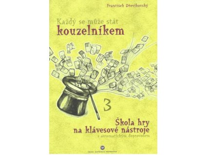 28231 kazdy se muze stat kouzelnikem 3