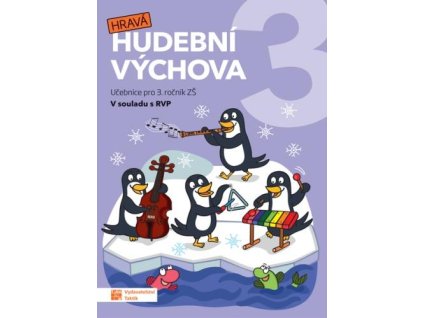 34450 hrava hudebni vychova 3 ucebnice