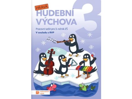 34453 hrava hudebni vychova 3 pracovni sesit