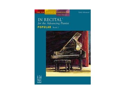 In Recital For The Adv. Pianist Popular Book 2