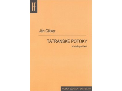 Ján Cikker Tatranské potoky
