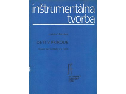 Ladislav Holoubek Deti v prírode