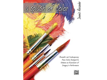 Dennis Alexander A Splash of Color 2