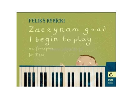 Feliks Rybicki Zaczynam grać