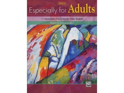 Dennis Alexander Especially for Adults 2