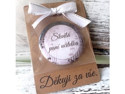 Placka magnet na kartičce Pro paní učitelku