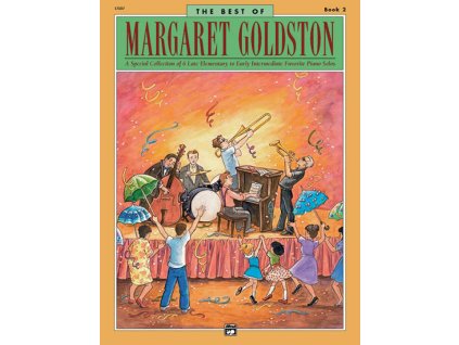 The Best of Margaret Goldston, Book 2
