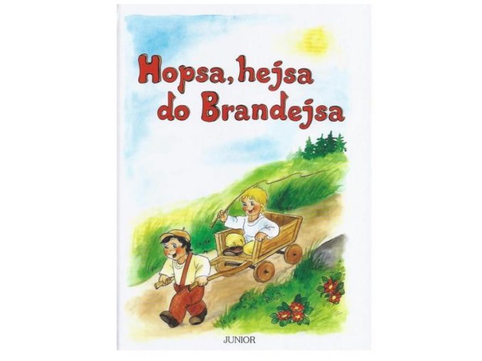 23647 hopsa hejsa do brandejsa