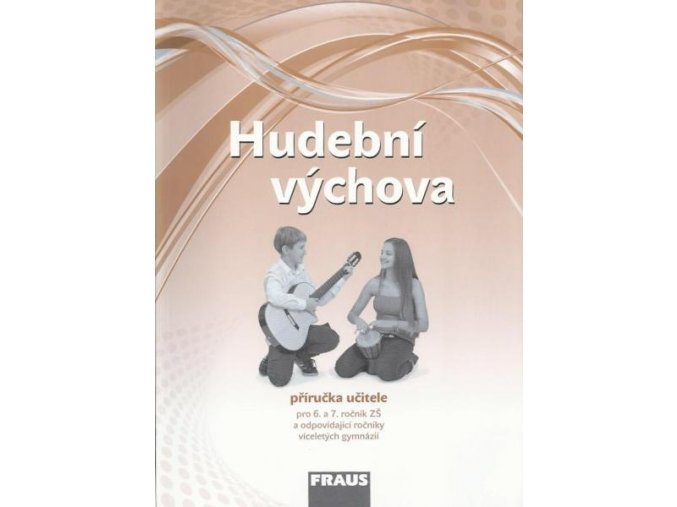 26482 hudebni vychova 6 a 7 metodika