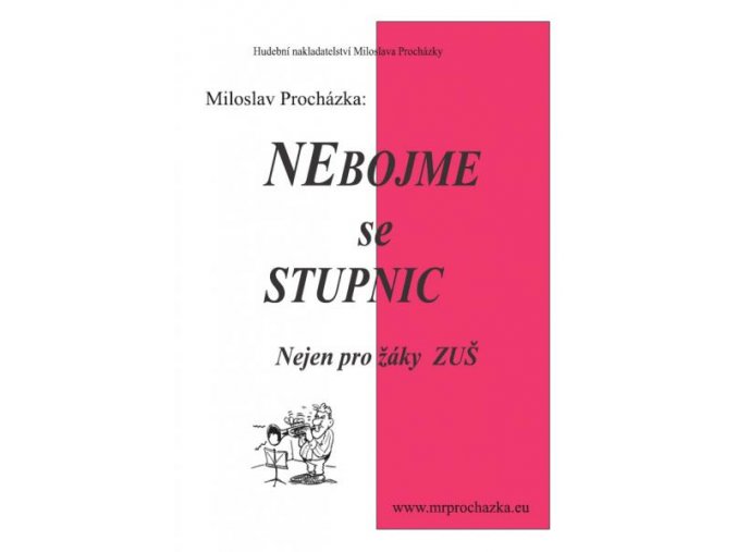 28627 miloslav prochazka nebojme se stupnic trubka