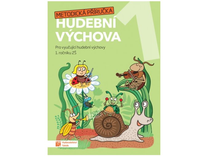 29461 hrava hudebni vychova 1 metodicka prirucka