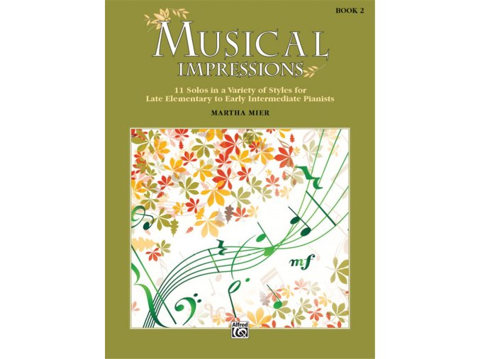 Martha Mier Musical Impressions, Book 2