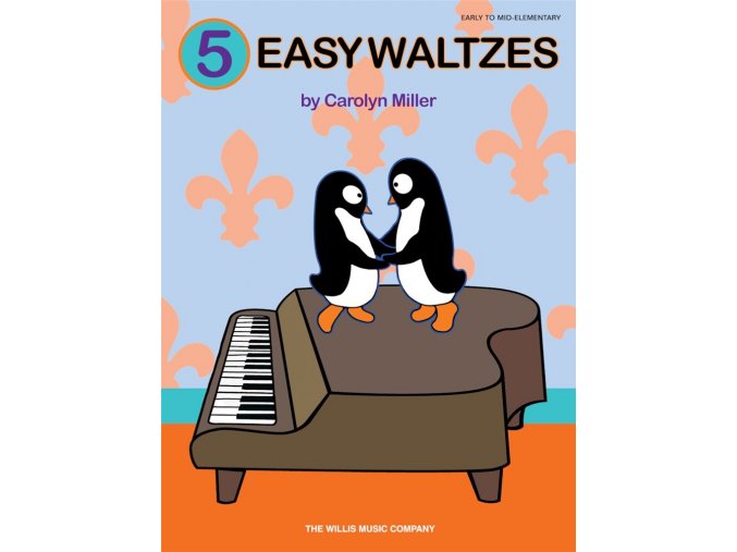 Carolyn Miller 5 Easy Waltzes