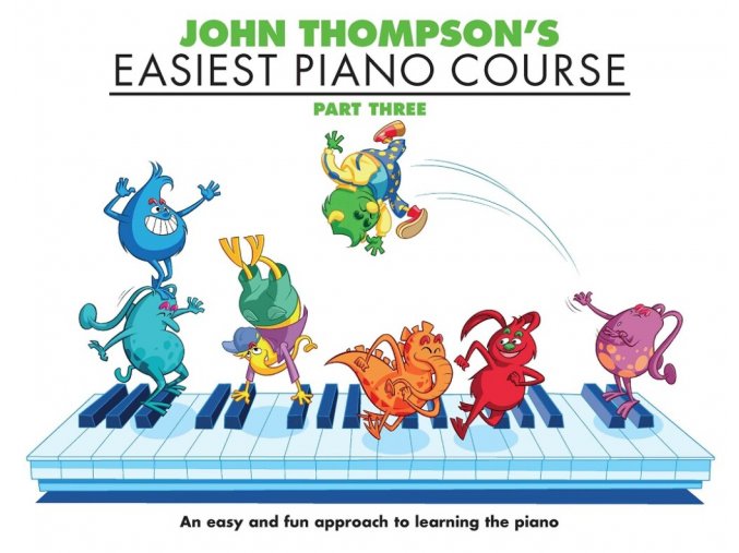 John Thompsons Easiest Piano Course 3
