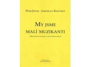 23089 my jsme mali muzikanti metodicke poznamky