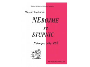 28627 miloslav prochazka nebojme se stupnic trubka