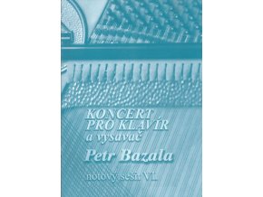 Petr Bazala Koncert pro klavír a vysavač