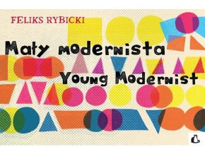 Feliks Rybicki Mały Modernista.jpg