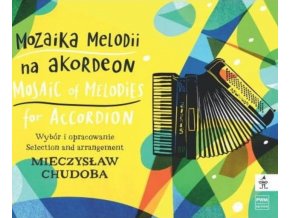 Mieczysław Chudoba Mozaika melodii na akordeon