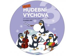 Hravá hudební výchova 3 CD