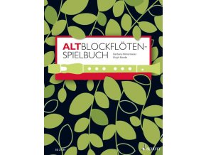 Altblockflöten Spielbuch