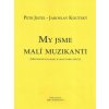 23089 my jsme mali muzikanti metodicke poznamky