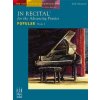 In Recital For The Adv. Pianist Popular Book 2