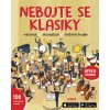 Nebojte se klasiky