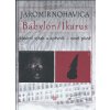 Jaromír Nohavica Babylon Ikarus