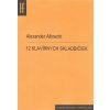 Alexander Albrecht Dvanásť klavírnych skladbičiek
