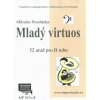 Mladý virtuos 52 etud pro B tubu