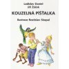 L. Daniel Kouzelná píšťalka