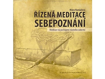 Sebepoznani rizena meditace CD 02