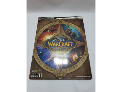 WORLD OF WARCRAFT MASTER GUIDE SECOND EDITION BRADYGAMES STRATEGY GUIDE OFICIÁLNA PRÍRUČKA