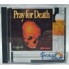 PC PRAY FOR DEATH SOLDOUT EDÍCIA WIN 95/98 MS DOS PC CD-ROM v jewel case obale