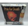 PRAY FOR DEATH SOLDOUT EDÍCIA WIN 95/98 MS DOS PC CD-ROM VEĽKÁ KRABICA