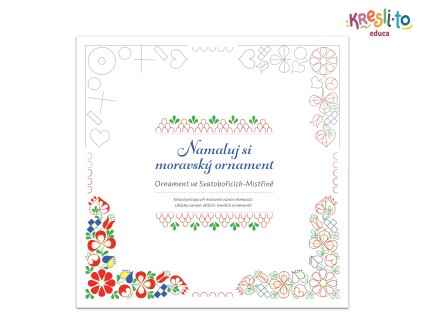 Pracovní sešit: Namaluj si Moravský ornament