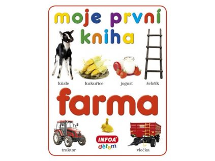 Moje první kniha - FARMA