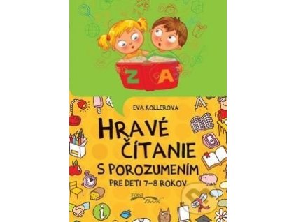 hrave citanie sporozumenim pre deti od 7 8 rokov