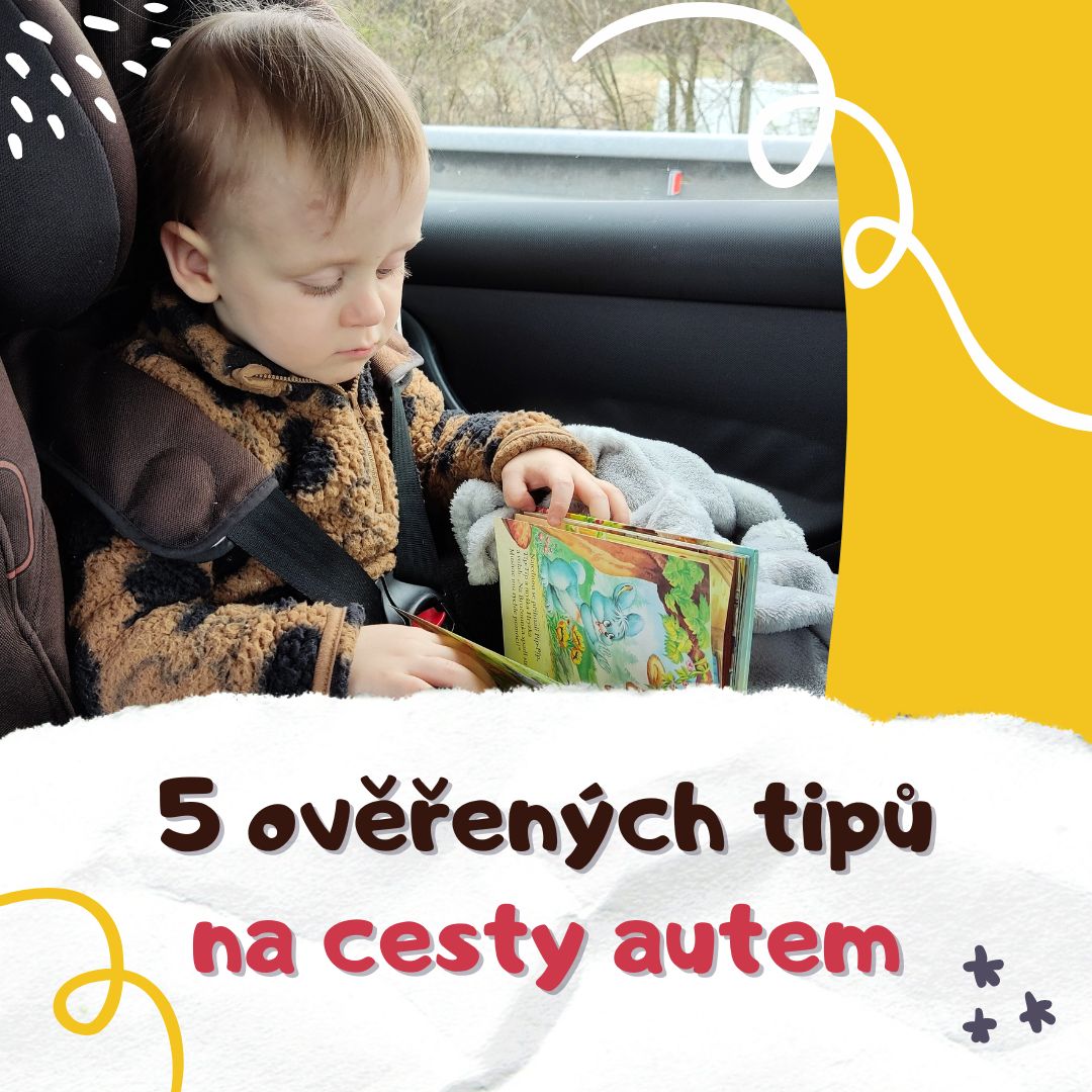 5 TIPŮ: Jak zvládnout cestování autem s dětmi