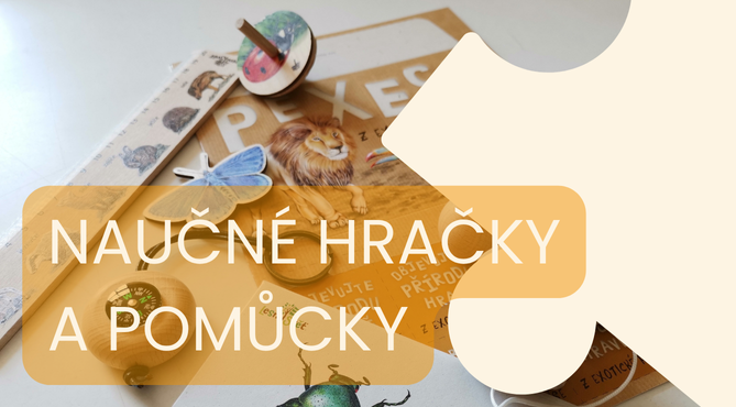 Naučné hračky a pomůcky pro děti