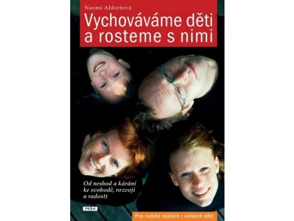 38480 kniha vychovavame deti a rosteme s nimi