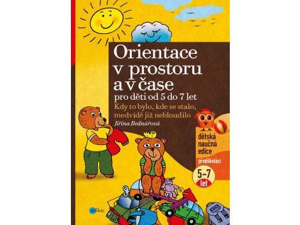 Jiřina Bednářová | Orientace v prostoru a čase pro děti od 5 do 7 let