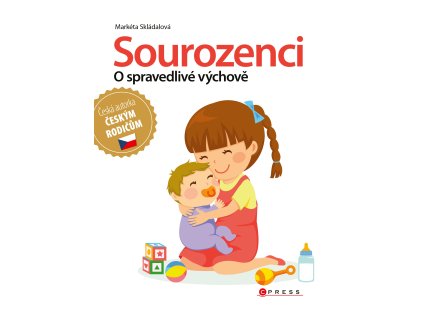 Markéta Skládalová | Sourozenci - o spravedlivé výchově