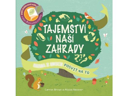 Carron Brown | Tajemství naší zahrady