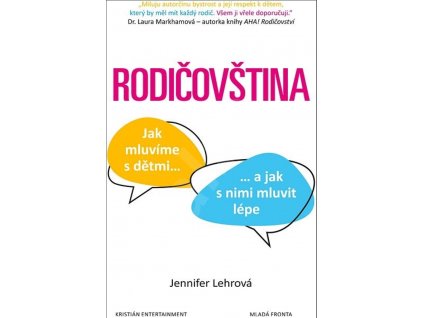 Jennifer Lehrová | Rodičovština